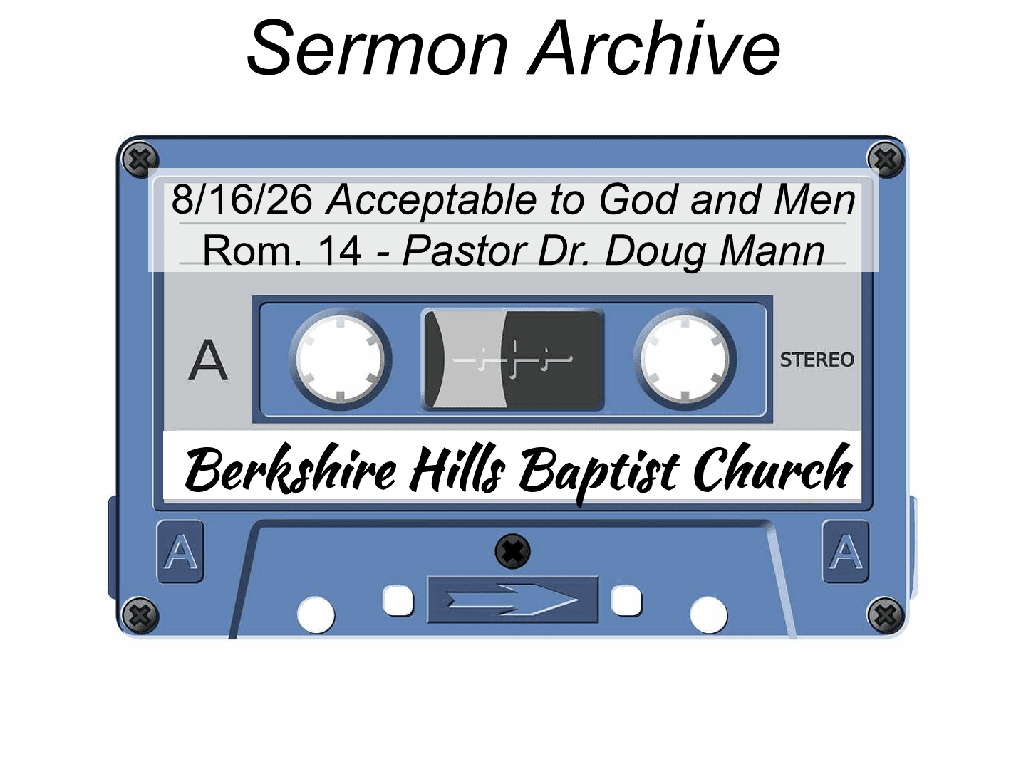 Title slide for “Acceptable to God and Men”
